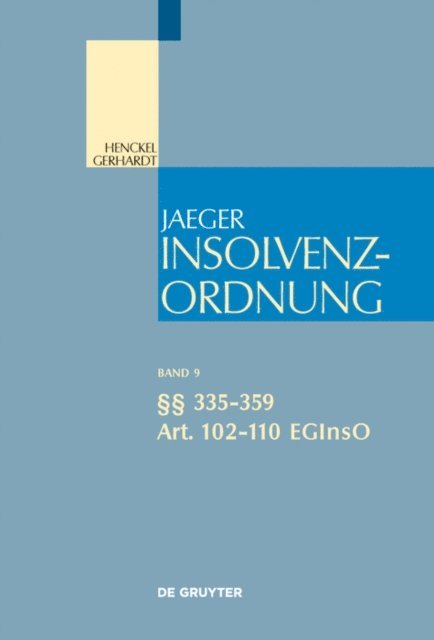 Peter Mankowski, Jessica Schmidt - §§ 335-359; Art. 102-110 EGInsO, E-bok