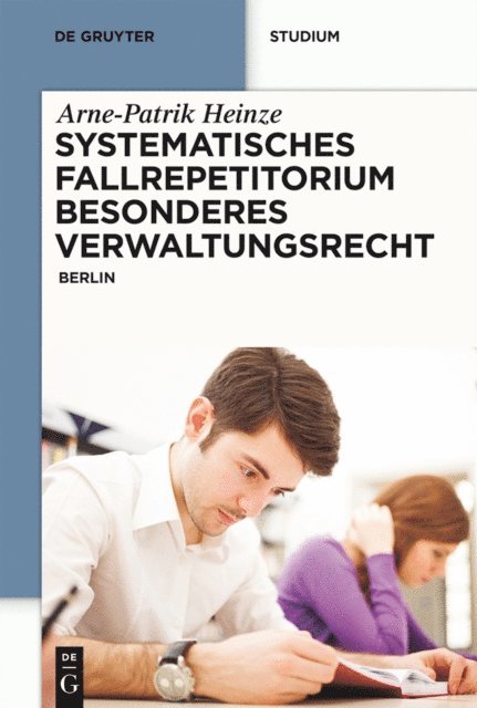 Arne-Patrik Heinze - Systematisches Fallrepetitorium Besonderes Verwaltungsrecht, E-bok. Tillgänglighet: Lägg i varukorg
