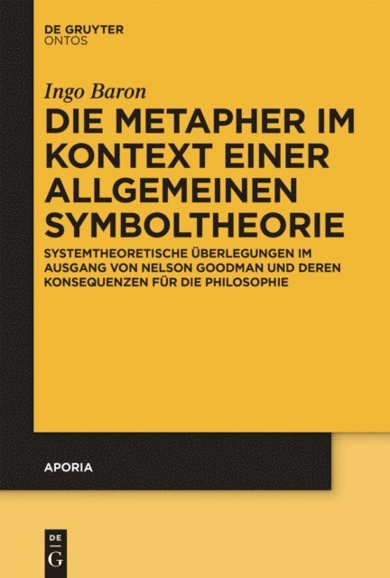 Ingo Baron - Die Metapher im Kontext einer allgemeinen Symboltheorie, E-bok. Tillgänglighet: Lägg i varukorg