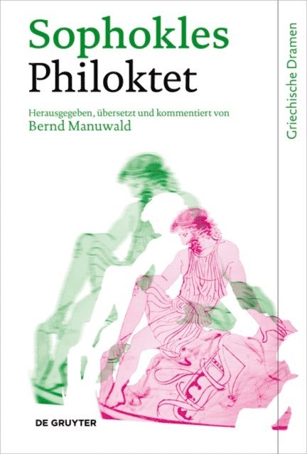 Sophokles, Bernd Manuwald - Philoktet, E-bok