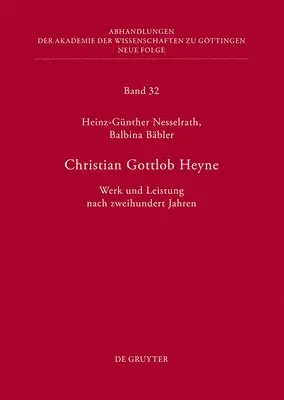 Balbina Bäbler, Heinz-Günther Nesselrath - Christian Gottlob Heyne, Inbunden. Tillgänglighet: Tillfälligt slut