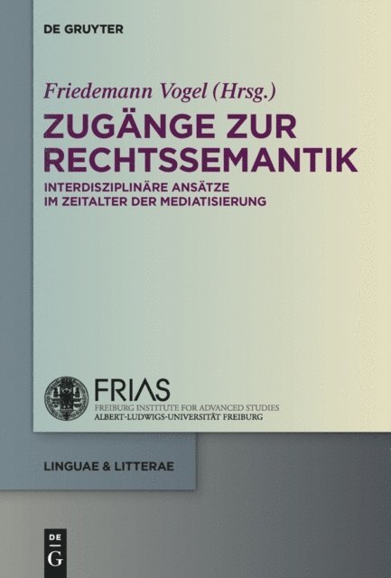 Friedemann Vogel - Zugänge zur Rechtssemantik, E-bok