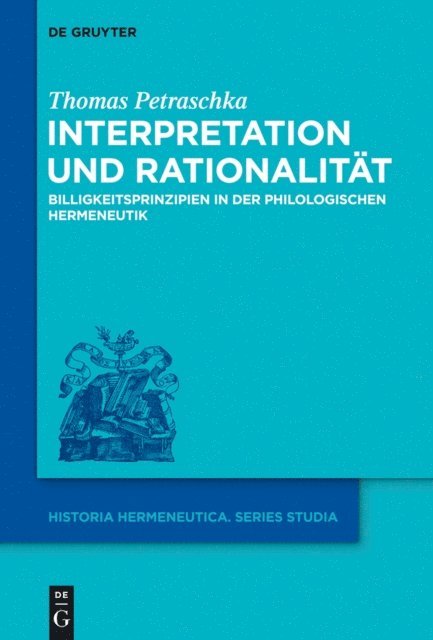 Thomas Petraschka - Interpretation und Rationalität, E-bok