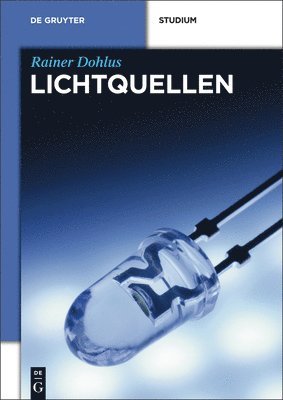 Rainer Dohlus - Lichtquellen, Häftad