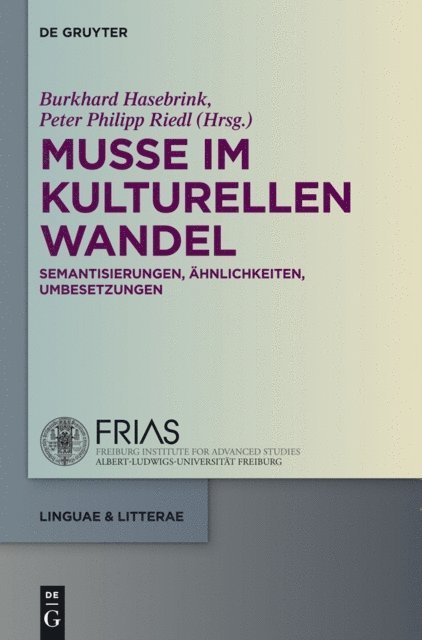 Peter Philipp Riedl, Burkhard Hasebrink - Muße im kulturellen Wandel, E-bok