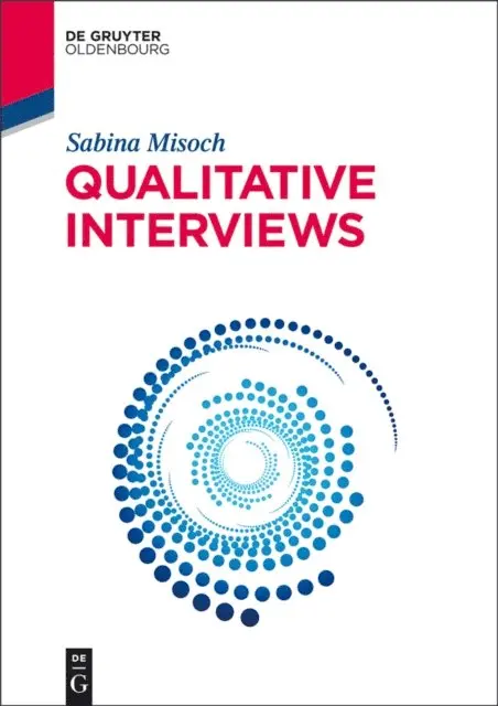 Sabina Misoch - Qualitative Interviews, E-bok. Tillgänglighet: Lägg i varukorg