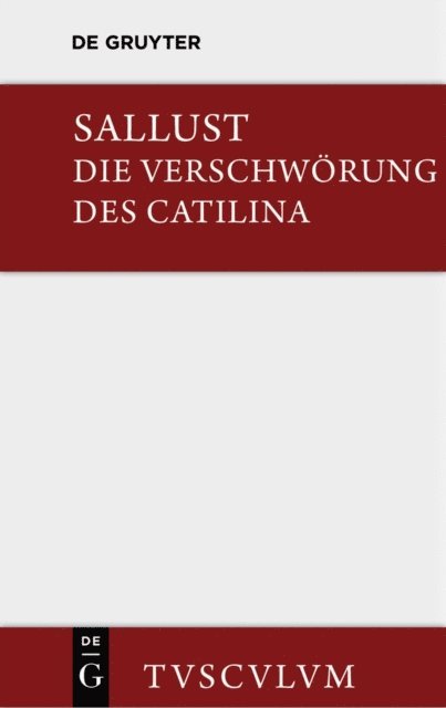 Sallust, Wilhelm Schone - Die Verschwörung des Catilina, E-bok