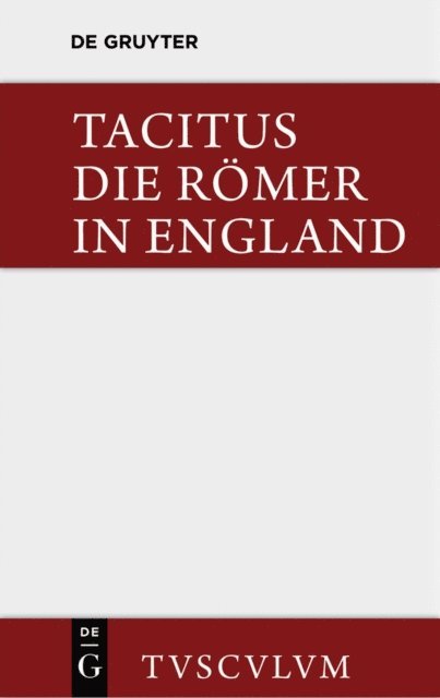 Tacitus, Wilhelm Sieveking - Die Römer in England, E-bok