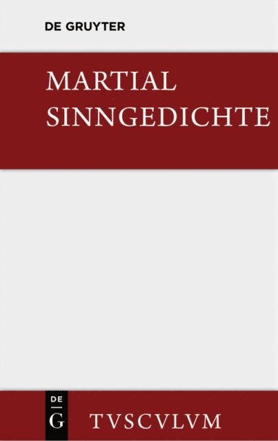Martial, Horst Rudiger - Sinngedichte, E-bok