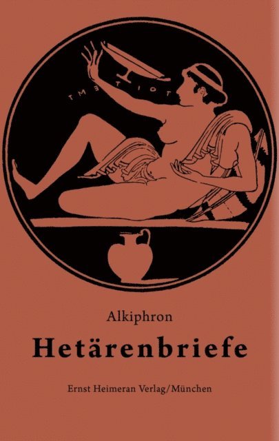 Alkiphron, Wilhelm Plankl - Hetärenbriefe, E-bok