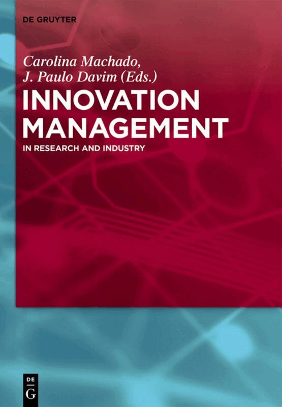 Carolina Machado, J. Paulo Davim - Innovation Management, Inbunden