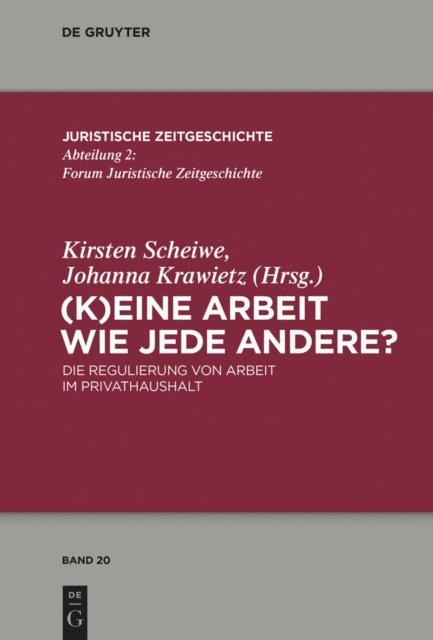 Johanna Krawietz, Kirsten Scheiwe - (K)Eine Arbeit wie jede andere?, E-bok