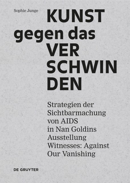 Sophie Junge - Kunst gegen das Verschwinden, E-bok