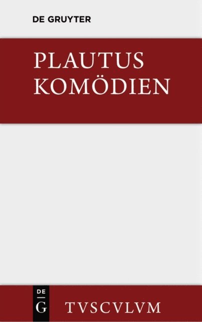 Plautus, Alfred Klotz - Komödien, E-bok