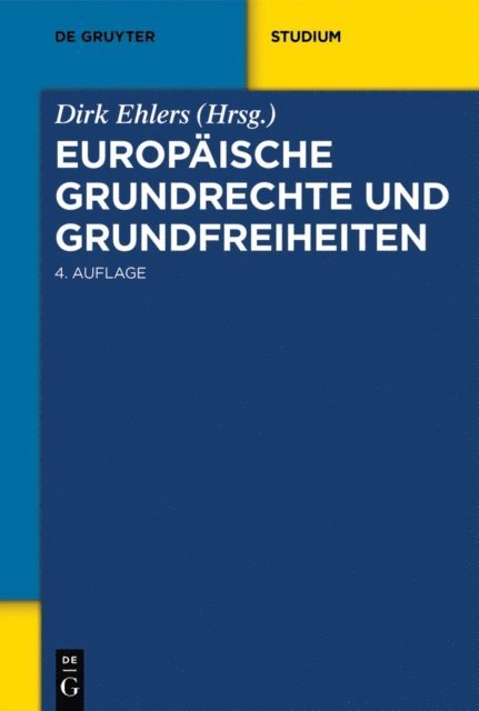 Dirk Ehlers - Europäische Grundrechte und Grundfreiheiten, E-bok