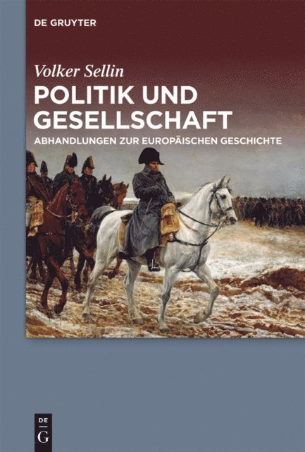 Volker Sellin, Frank-Lothar Kroll - Politik und Gesellschaft, E-bok