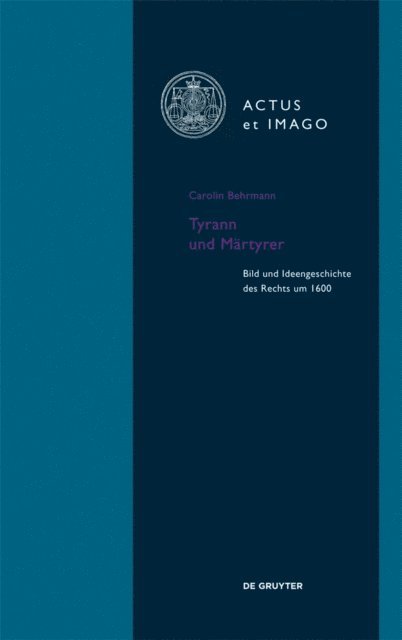 Carolin Behrmann - Tyrann und Märtyrer, E-bok