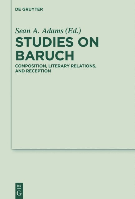 Sean A. Adams - Studies on Baruch, E-bok