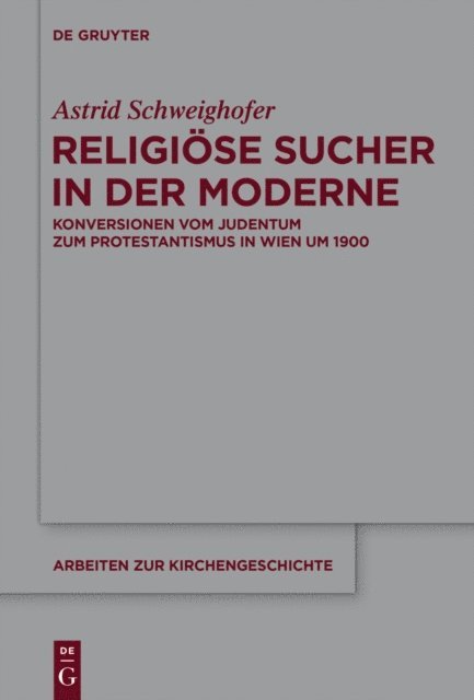 Astrid Schweighofer - Religiöse Sucher in der Moderne, E-bok
