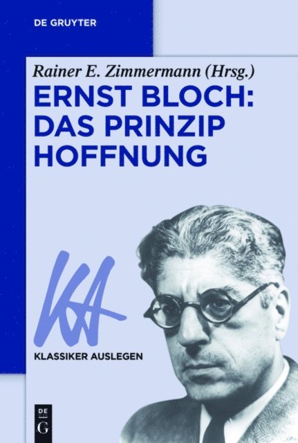 Rainer E. Zimmermann - Ernst Bloch: Das Prinzip Hoffnung, E-bok