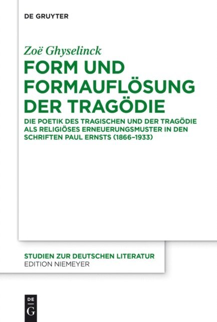 Zoe Ghyselinck - Form und Formauflösung der Tragödie, E-bok