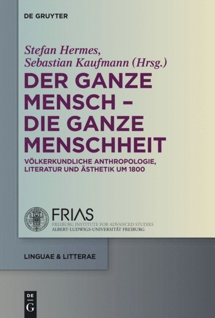 Sebastian Kaufmann, Stefan Hermes - Der ganze Mensch - die ganze Menschheit, E-bok