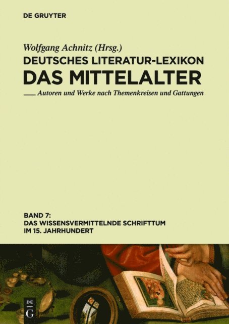 Wolfgang Achnitz - Das wissensvermittelnde Schrifttum im 15. Jahrhundert, E-bok