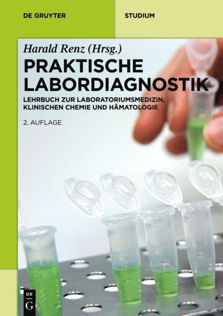 Harald Renz - Praktische Labordiagnostik, E-bok