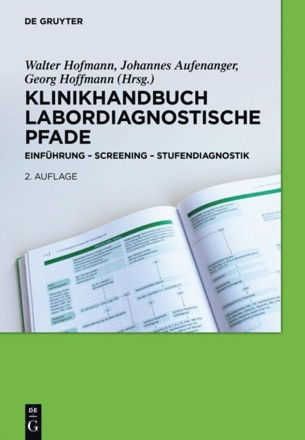 Georg Hoffmann, Johannes Aufenanger, Walter Hofmann - Klinikhandbuch Labordiagnostische Pfade, E-bok