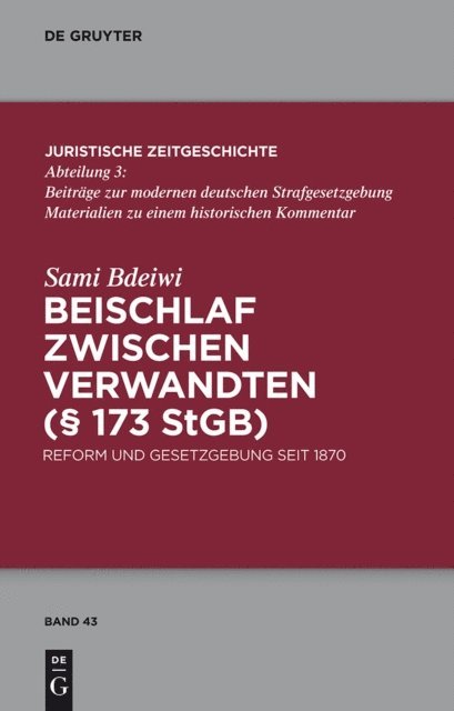 Sami Bdeiwi - Beischlaf zwischen Verwandten (§ 173 StGB), E-bok