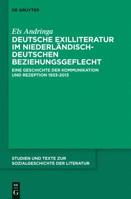 Els Andringa - Deutsche Exilliteratur im niederländisch-deutschen Beziehungsgeflecht, E-bok