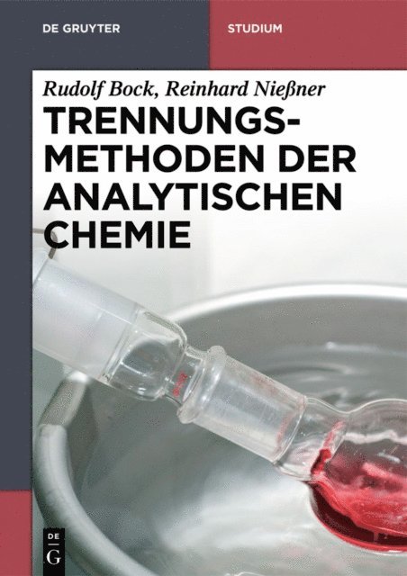 Reinhard Niener, Rudolf Bock - Trennungsmethoden der Analytischen Chemie, E-bok