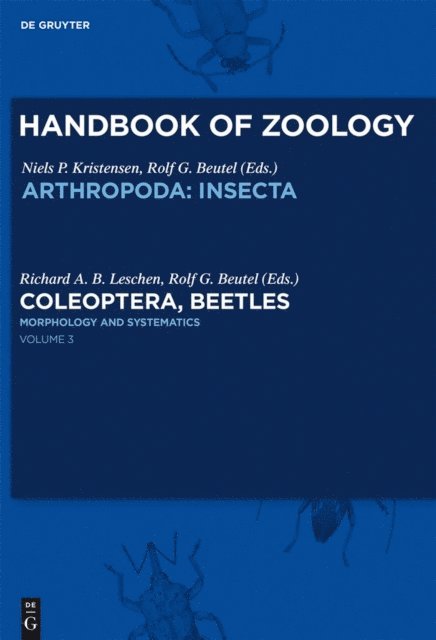 Rolf G. Beutel, Richard A.B. Leschen - Morphology and Systematics, E-bok
