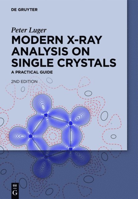 Peter Luger - Modern X-Ray Analysis on Single Crystals, E-bok