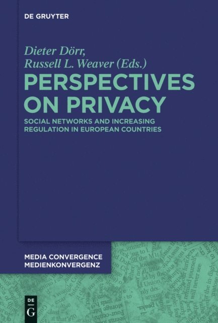 Russell L. Weaver, Dieter Dorr - Perspectives on Privacy, E-bok