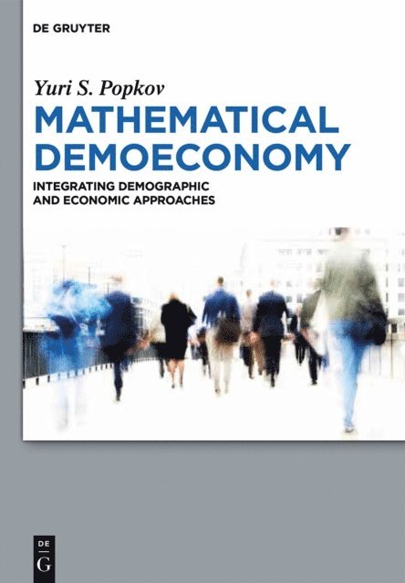 Yuri S. Popkov - Mathematical Demoeconomy, E-bok