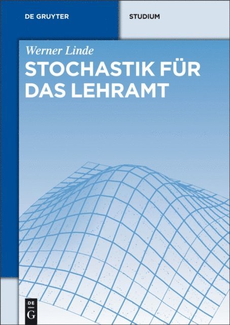 Werner Linde - Stochastik für das Lehramt, E-bok