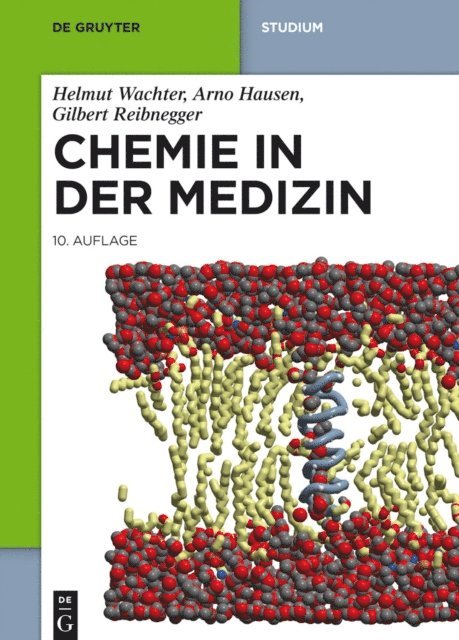 Gilbert Reibnegger, Arno Hausen, Helmut Wachter - Chemie in der Medizin, E-bok