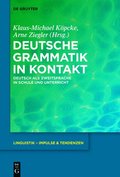 Deutsche Grammatik in Kontakt