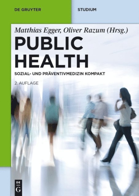 Oliver Razum, Matthias Egger - Public Health, E-bok