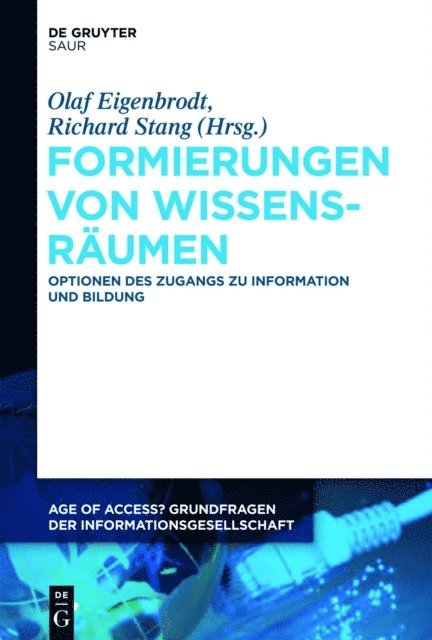 Richard Stang, Olaf Eigenbrodt - Formierungen von Wissensräumen, E-bok