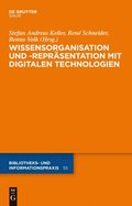 Wissensorganisation und -reprÿsentation mit digitalen Technologien