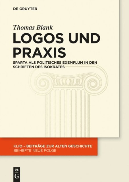 Thomas Blank - Logos und Praxis, E-bok