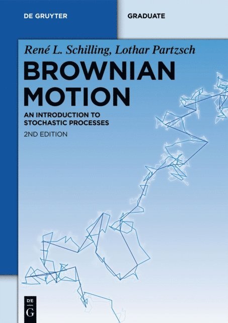 Lothar Partzsch, Rene L. Schilling - Brownian Motion, E-bok