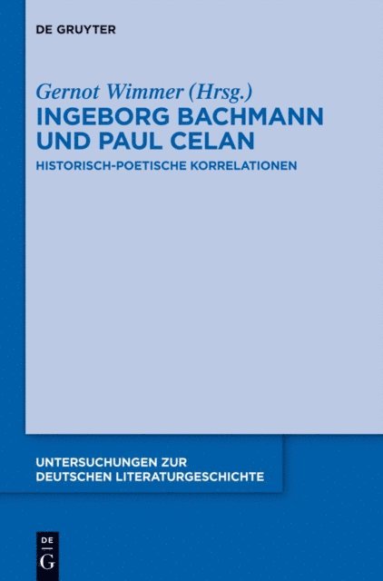 Gernot Wimmer - Ingeborg Bachmann und Paul Celan, E-bok