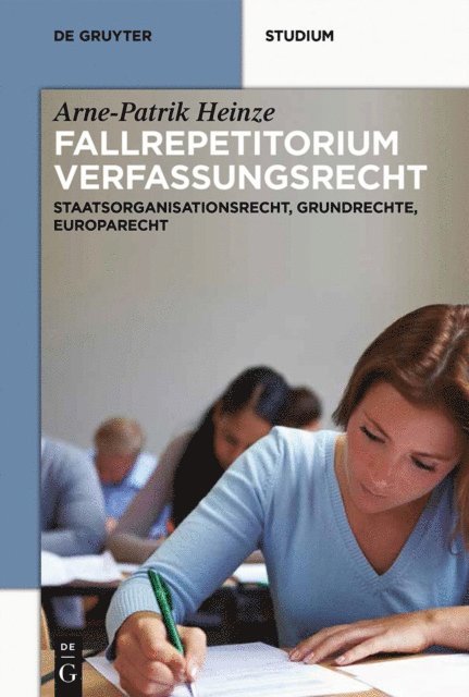 Arne-Patrik Heinze - Systematisches Fallrepetitorium Verfassungsrecht, E-bok. Tillgänglighet: Lägg i varukorg