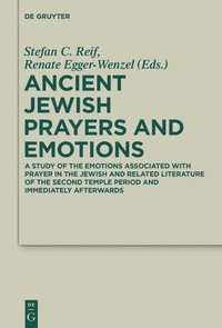 Ancient Jewish Prayers and Emotions
