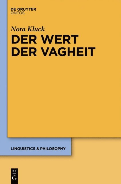 Nora Kluck - Der Wert der Vagheit, E-bok