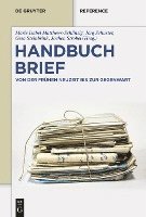 Marie Isabel Matthews-Schlinzig, Jörg Schuster, Gesa Steinbrink, Jochen Strobel - Handbuch Brief, Inbunden. Tillgänglighet: Tillfälligt slut