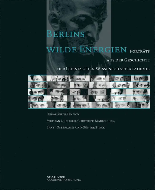 Stephan Leibfried, Christoph Markschies, Ernst Osterkamp, Günter Stock - Berlins Wilde Energien, Inbunden. Tillgänglighet: Tillfälligt slut